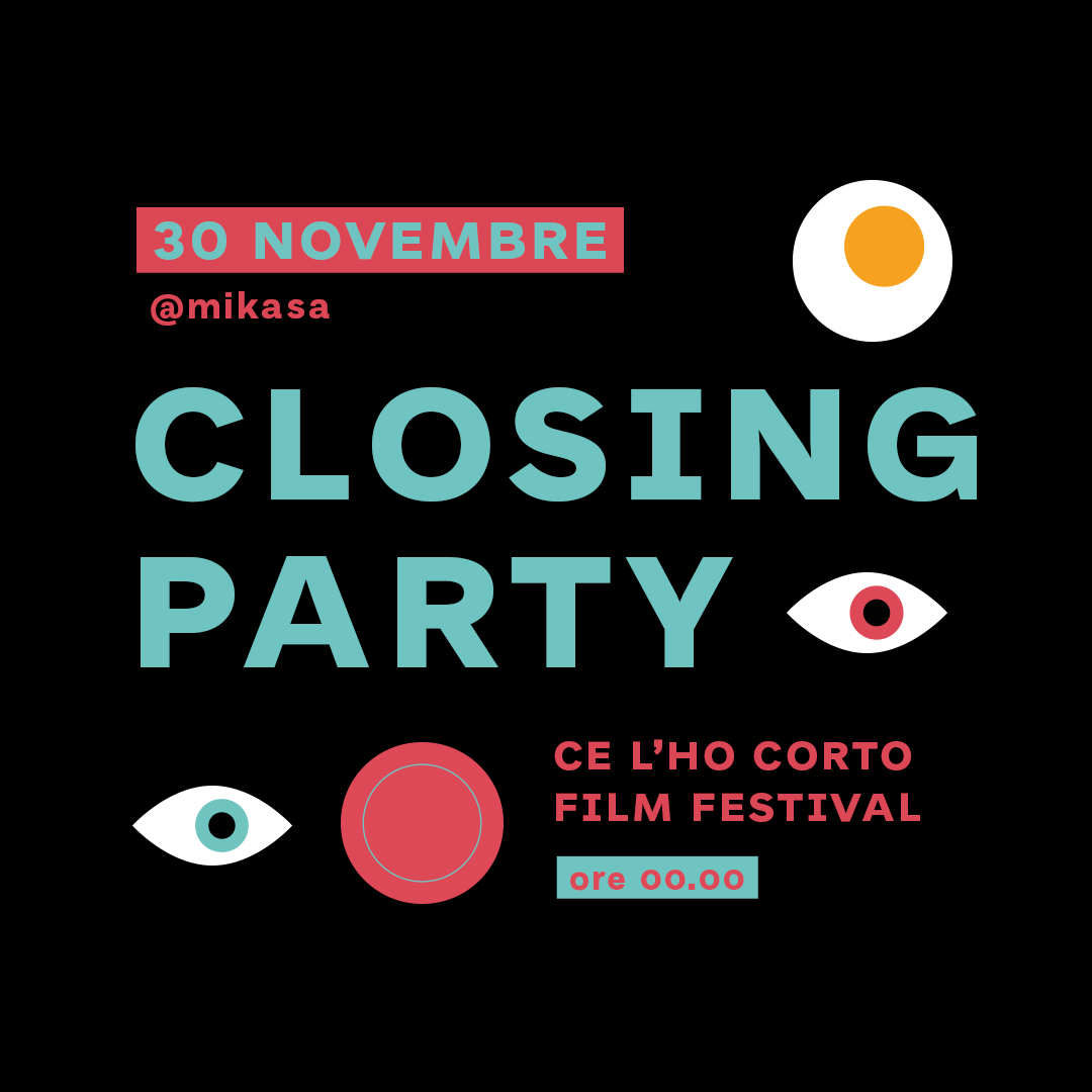CLCFF_ClosingParty_post_1080x1080 Ce l’ho Corto Film Festival – Closing Party